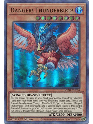 Danger! Thunderbird! - GFTP-EN090 - Ultra Rare