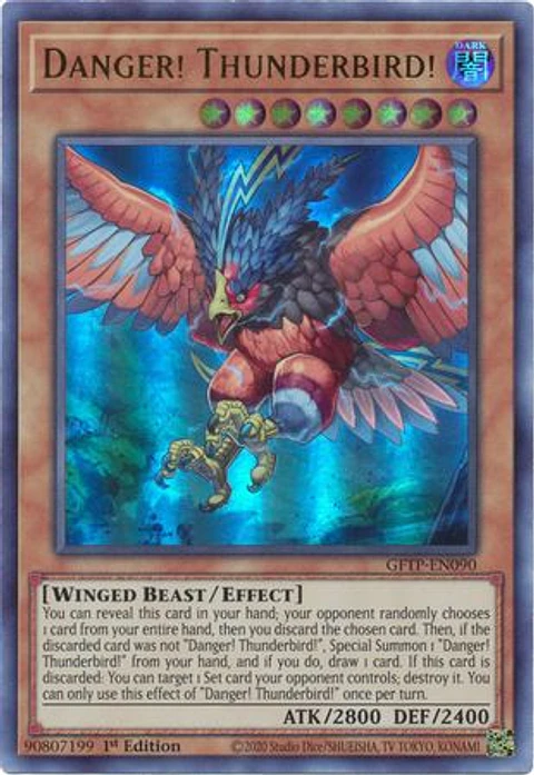 Danger! Thunderbird! - GFTP-EN090 - Ultra Rare