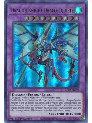 Dragon Knight Draco-Equiste - GFTP-EN093 - Ultra Rare