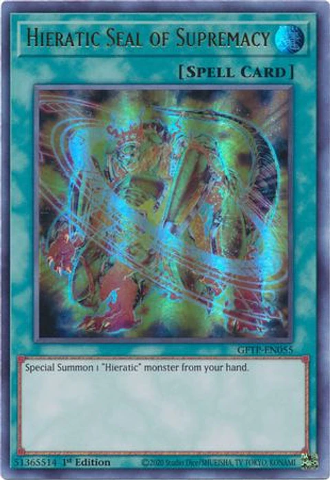 Hieratic Seal of Supremacy - GFTP-EN055 - Ultra Rare