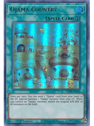 Ojama Country - GFTP-EN110 - Ultra Rare