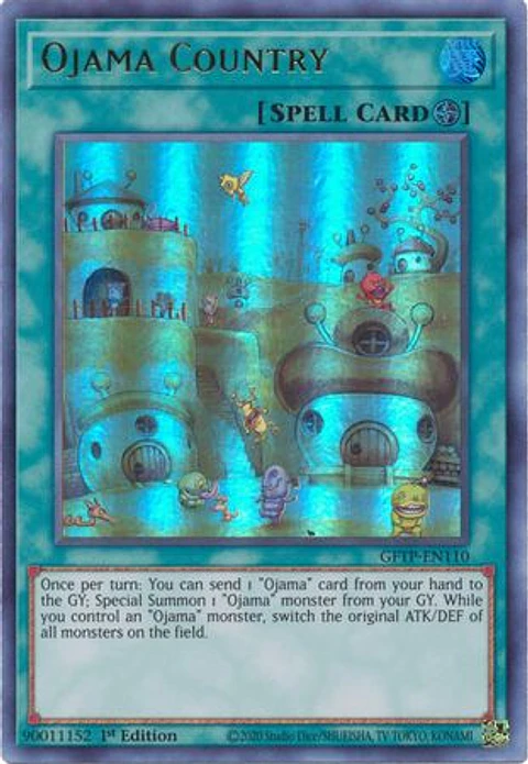 Ojama Country - GFTP-EN110 - Ultra Rare