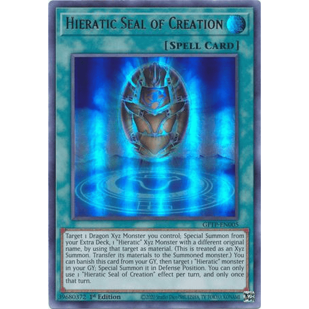 Hieratic Seal of Creation - GFTP-EN005 - Ultra Rare