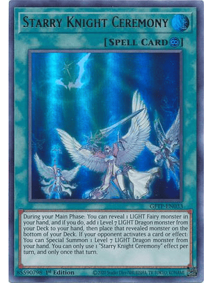 Starry Knight Ceremony - GFTP-EN033 - Ultra Rare