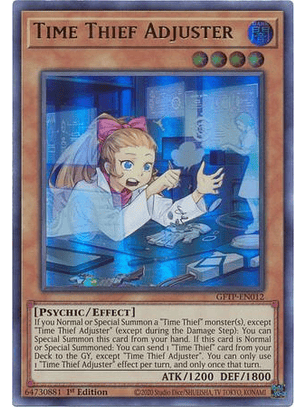 Time Thief Adjuster - GFTP-EN012 - Ultra Rare