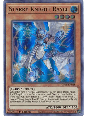 Starry Knight Rayel - GFTP-EN028 - Ultra Rare