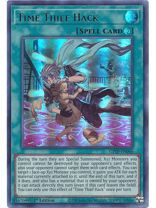 Time Thief Hack - GFTP-EN066 - Ultra Rare