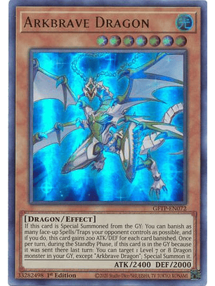 Arkbrave Dragon - GFTP-EN072 - Ultra Rare