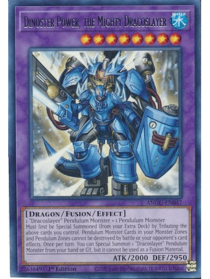 Dinoster Power, the Mighty Dracoslayer - ANGU-EN047 - Rare
