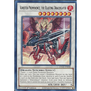 Ignister Prominence, the Blasting Dracoslayer - ANGU-EN048 - Rare