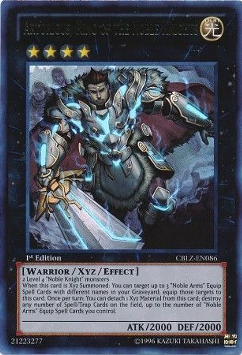 Artorigus, King of the Noble Knights - CBLZ-EN086 - Ultra Rare
