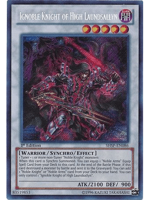 Ignoble Knight of High Laundsallyn - SHSP-EN086 - Secret Rare