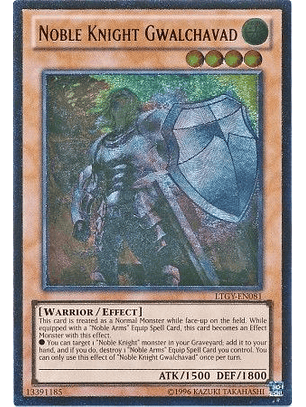 Ultimate Rare - Noble Knight Gwalchavad - LTGY-EN081