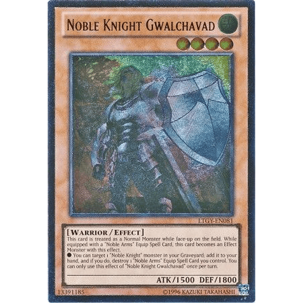 Ultimate Rare - Noble Knight Gwalchavad - LTGY-EN081