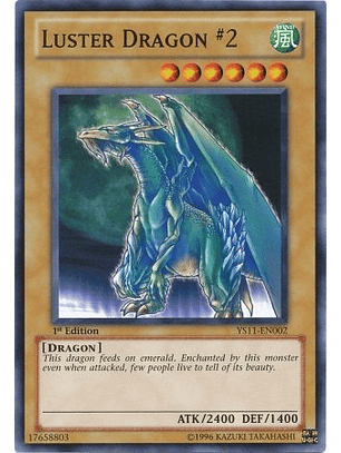 Luster Dragon #2 - YS11-EN002 - Common