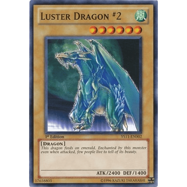 Luster Dragon #2 - YS11-EN002 - Common