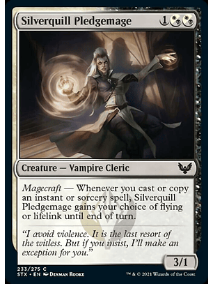 Silverquill Pledgemage - STX - C