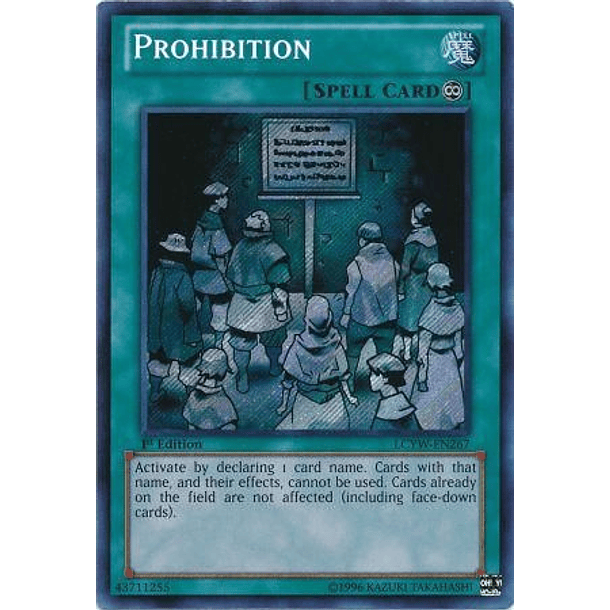 Prohibition - LCYW-EN267 - Secret Rare