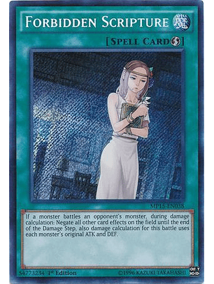 Forbidden Scripture - MP15-EN038 - Secret Rare