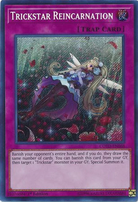 Trickstar Reincarnation - COTD-EN068 - Secret Rare 