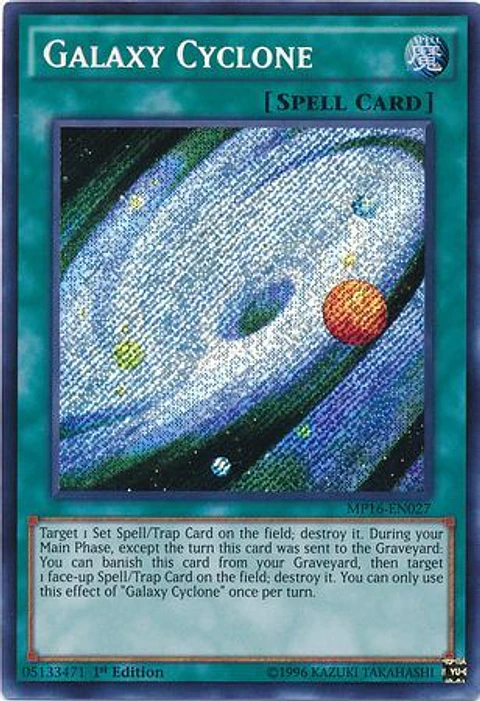 Galaxy Cyclone - MP16-EN027 - Secret Rare 