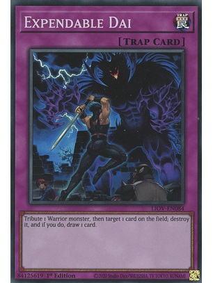 Expendable Dai - LIOV-EN084 - Super Rare