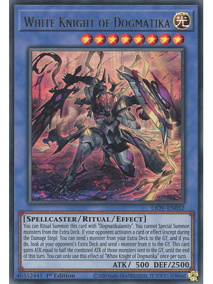White Knight of Dogmatika - LIOV-EN032 - Ultra Rare