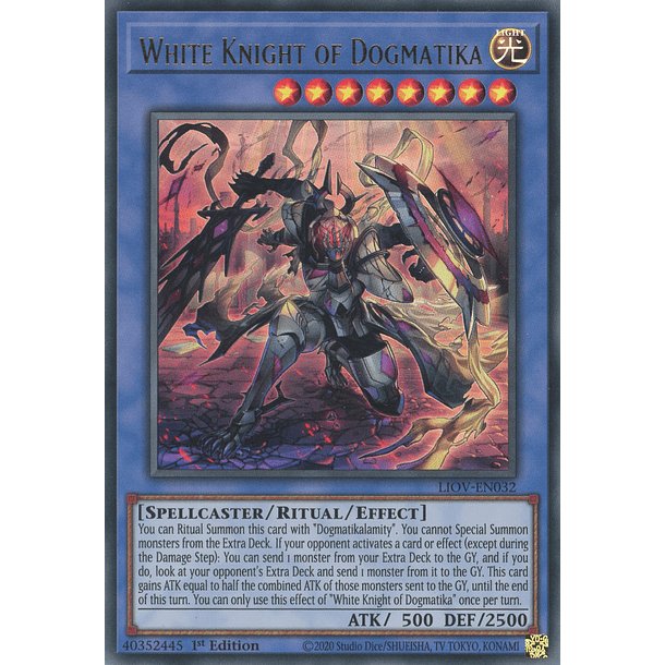 White Knight of Dogmatika - LIOV-EN032 - Ultra Rare