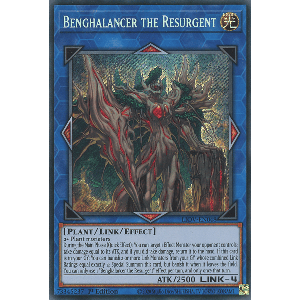 Benghalancer the Resurgent - LIOV-EN048 - Secret Rare