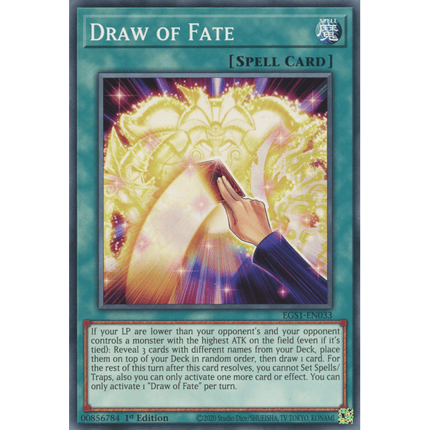 Draw of Fate - EGS1-EN033 - Common 