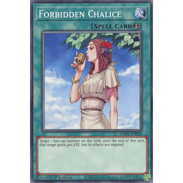 Forbidden Chalice - EGO1-EN028 - Common