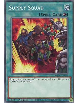 Supply Squad - EGO1-EN031 - Common