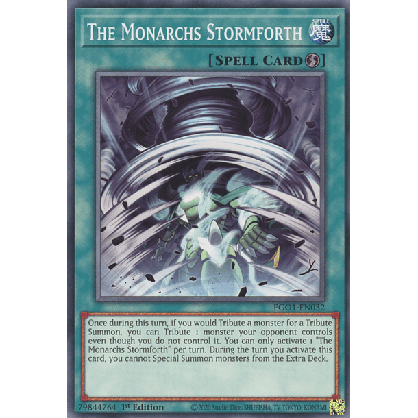 The Monarchs Stormforth - EGO1-EN032 - Common