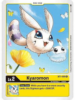 Kyaromon - BT1-005 U - Uncommon