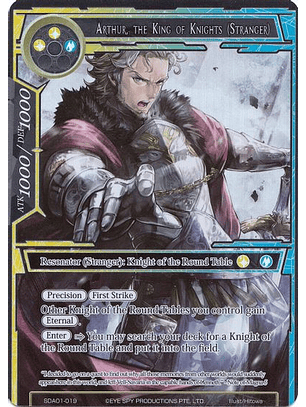 Arthur, the King of Knights (Stranger) (Full Art) (FOIL)- SDA01-019