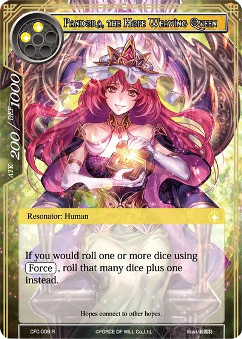 Pandora, the Hope Weaving Queen - CFC-009 R