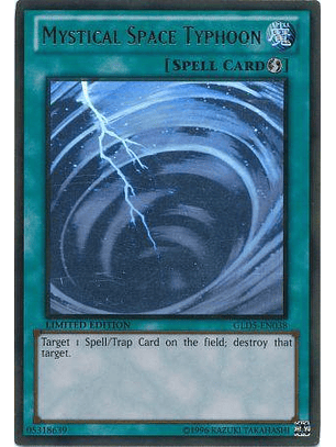 Mystical Space Typhoon - GLD5-EN038 - Ghost/Gold Rare (light Play)