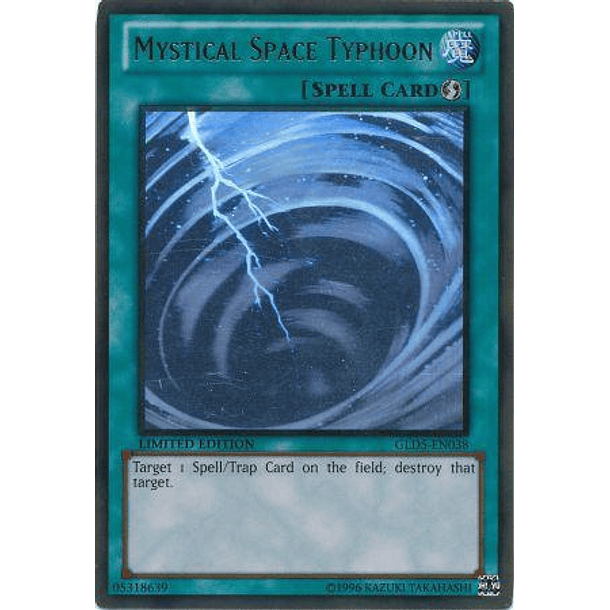 Mystical Space Typhoon - GLD5-EN038 - Ghost/Gold Rare (light Play)