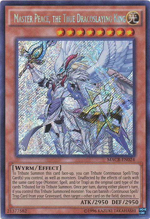 Master Peace, the True Dracoslaying King - MACR-EN024 - Secret Rare