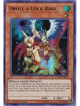Droll & Lock Bird - LCKC-EN077 - Ultra Rare 
