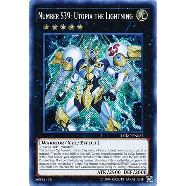 Number S39: Utopia the Lightning - LCKC-EN087 - Secret Rare