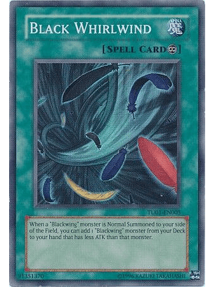 Black Whirlwind - TU01-EN005 - Super Rare (Dañada) 