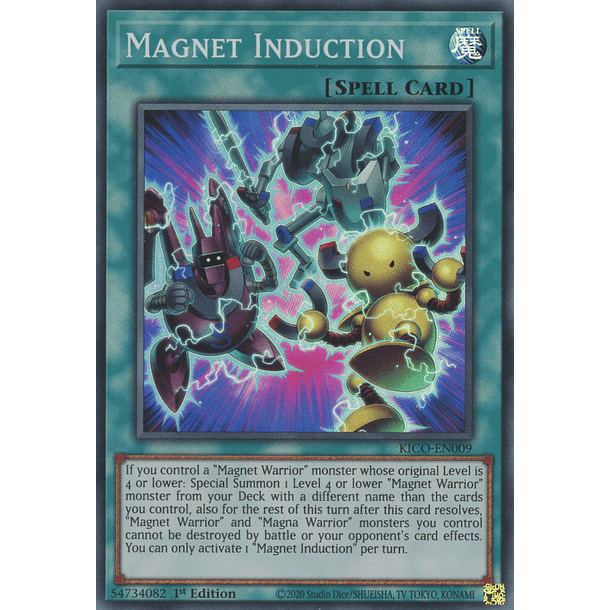 Magnet Induction - KICO-EN009 - Super Rare