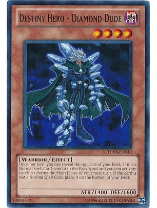 Destiny Hero - Diamond Dude - TU03-EN012 - Common
