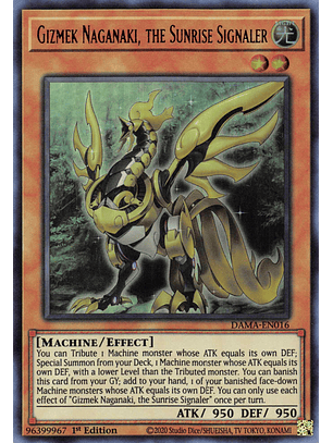 Gizmek Naganaki, the Sunrise Signaler - DAMA-EN016 - Ultra Rare