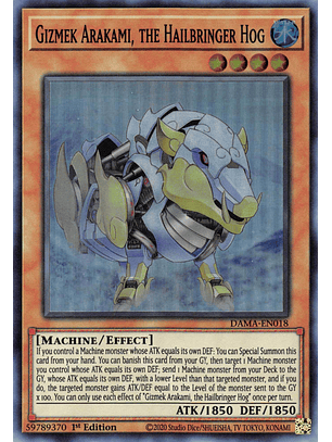 Gizmek Arakami, the Hailbringer Hog - DAMA-EN018 - Super Rare
