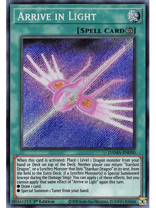Arrive in Light - DAMA-EN050 - Secret Rare 