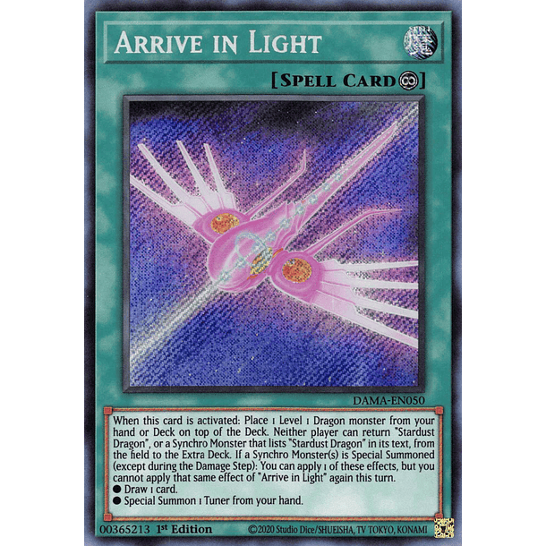 Arrive in Light - DAMA-EN050 - Secret Rare 