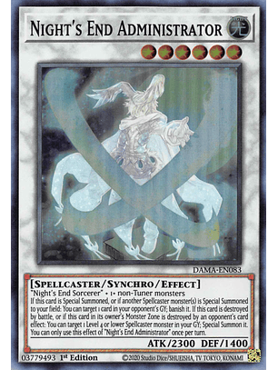 Night's End Administrator - DAMA-EN083 - Super Rare