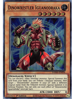 Dinowrestler Iguanodraka - DAMA-EN094 - Super Rare